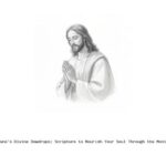 June's Divine Dewdrops: Scripture to Nourish Your Soul Through the Month