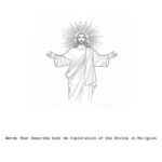 Words That Describe God: An Exploration of the Divine in Religion